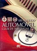 100 Anos de Automóvel Club de Portugal